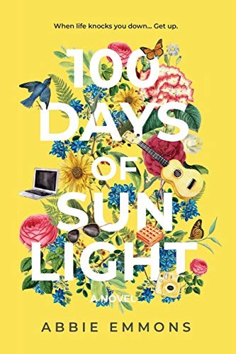 100 Days of Sunlight, Emmons, Abbie
