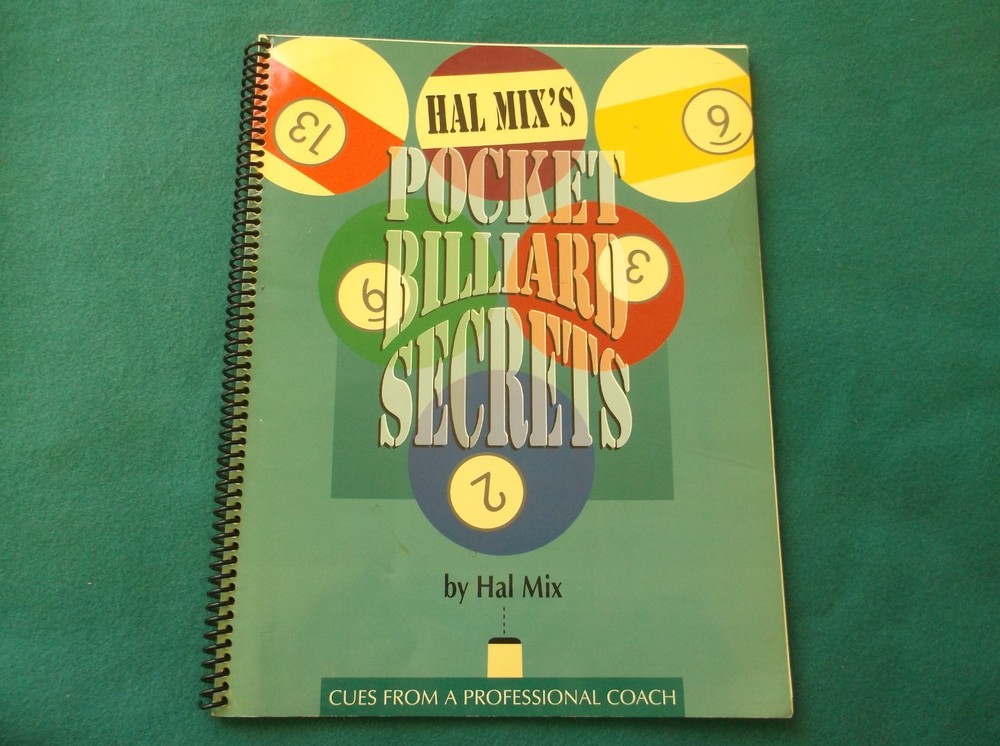 Hal Mix’s Pocket Billiards Secrets Book