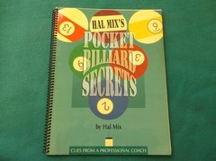 Hal Mix’s Pocket Billiards Secrets Book