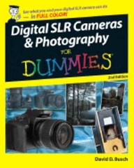 Digital SLR Cameras & Photography for Dummies by David D Busch: New