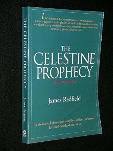 The celestine prophecy: An adventure – Paperback By Redfield, James – GOOD