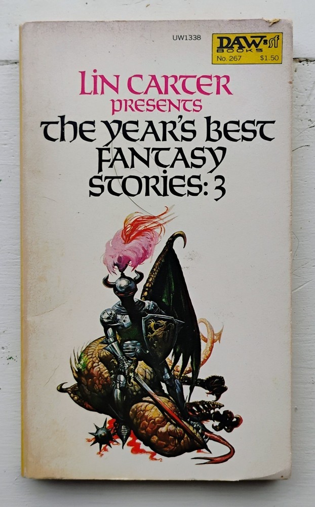 The Year’s Best Fantasy Stories: 3- Lin Carter- Daw SF