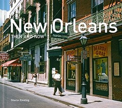 New Orleans Then and Now Mini – VERY GOOD
