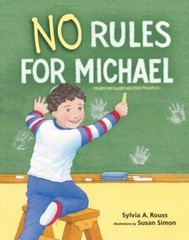 No Rules for Michael – Paperback By Sylvia A. Rouss – VERY GOOD