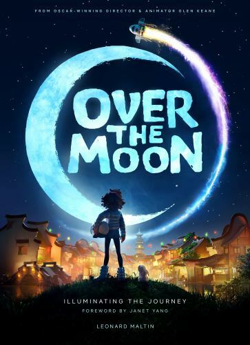 Over The Moon: Illuminating The Journey NEW SEALED! Leonard Maltin – Glen Keane