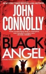 The Black Angel: A Charlie Parker Thriller by Connolly, John