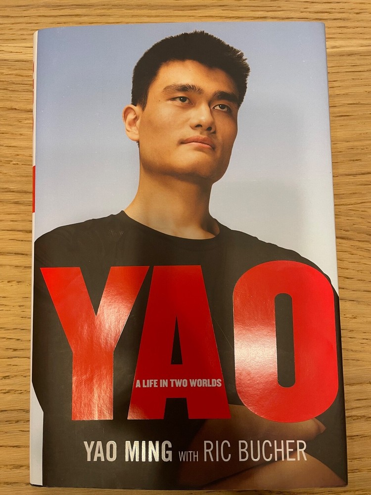 Signed Yao Ming Life Two Worlds- Autographed 1st Edition Hardcover Book