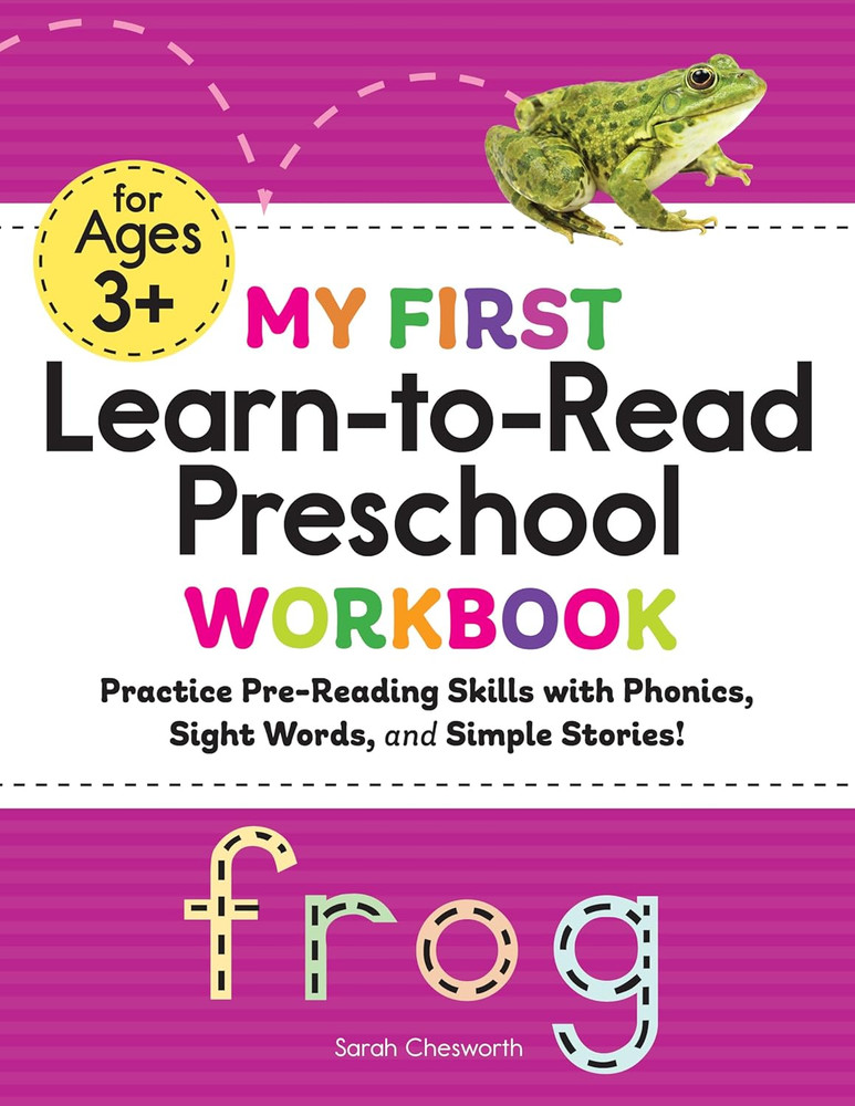 My First Learn-To-Read Preschool Workbook: Practice Pre-Reading Skills with Phon