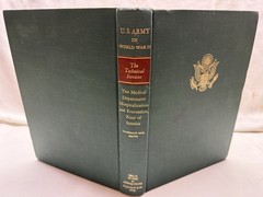 U.S. Army World War II (Green 1950’s HC Book)Technical Services: Medical Dept.