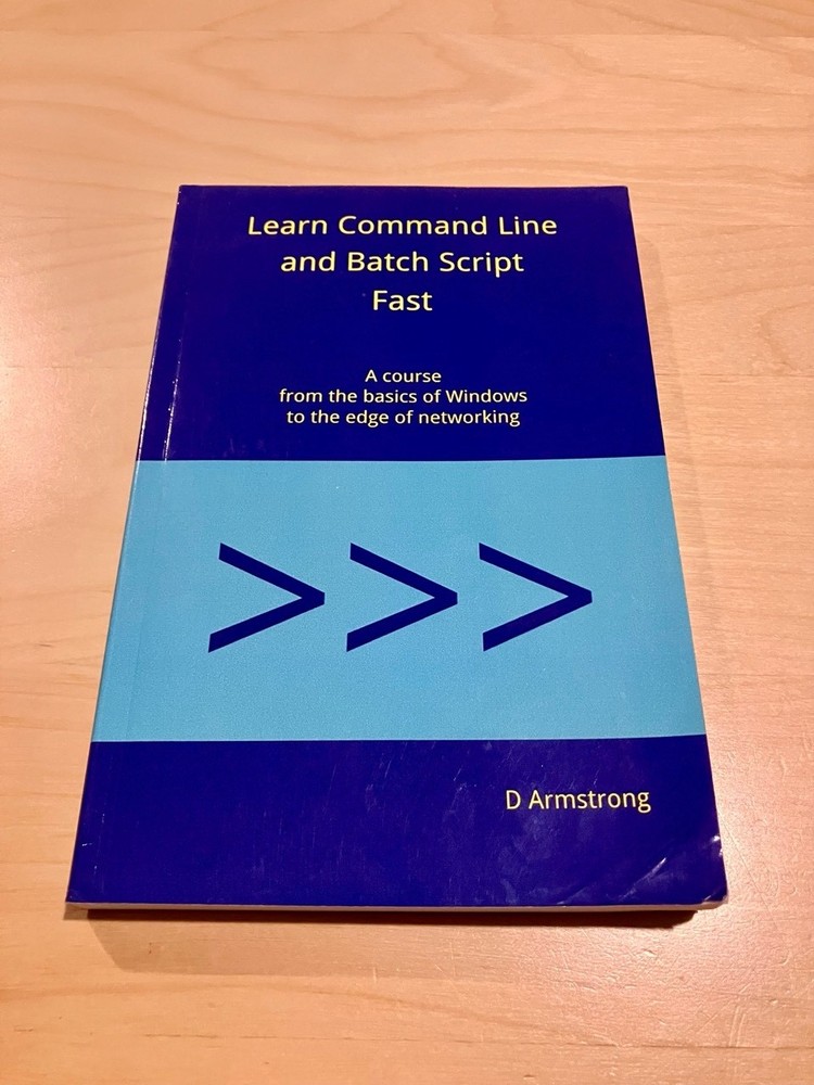 Learn Command Line and Batch Script Fast