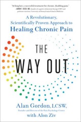 The Way Out: A Revolutionary, Scientifically Proven Approach to Healing C – GOOD