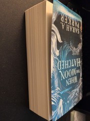 When the Moon Hatched a Novel by Sarah A. Parker (2024, Trade Paperback)