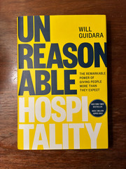 Unreasonable Hospitality By Will Guidara | Hardcover | Brand New