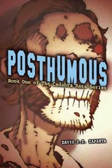 Posthumous: Book One – Paperback, by Zapanta David S E – Very Good