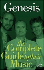 Genesis: Complete Guide To Their Music (… by Welch, Chris Paperback / softback