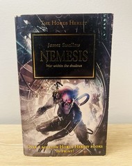 Horus Heresy Ser.: Nemesis by James Swallow (2010, Mass Market)