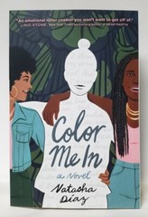 COLOR ME IN, by Natasha Diaz, No Remainders, Paperback NEW 2019