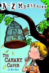 The Canary Caper; A to Z Mysteries – 9780780782808, Ron Roy, library binding