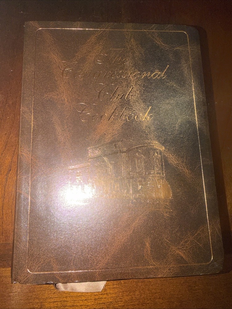 The Congressional Club Cookbook, 2005 14th Edition, Collection of Recipes, soft