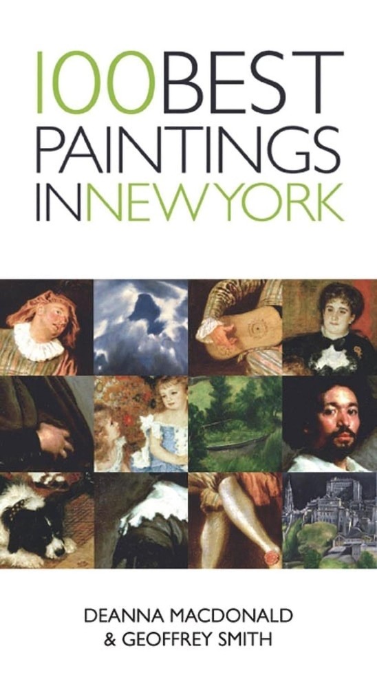 100 Best Paintings in New York by Geoffrey Smith (English) Paperback Book