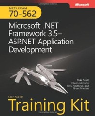 MCTS Self-Paced Training Kit (Exam 70-562): Microsoft® .NET Fram