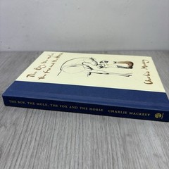 The Boy, the Mole, the Fox, and the Horse – Hardcover By Mackesy, Charlie