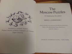 The Moscow Puzzles: 359 Mathematical Recreations By Boris Kordemsky 1972 HC