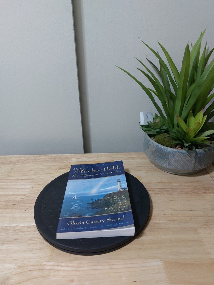 My Anchor Holds: The Difference Jesus Makes by Gloria Cassity Stargel 2008