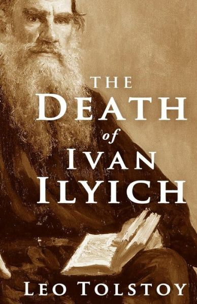 The Death Of Ivan Ilyich