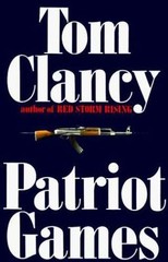 Patriot Games by Tom Clancy