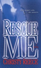 Rescue Me by Reece, Christy