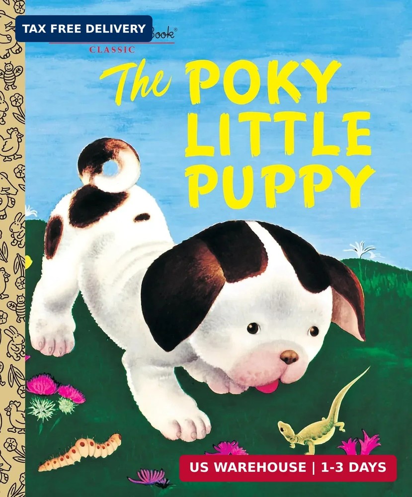 The Poky Little Puppy (A Little Golden Book Classic)