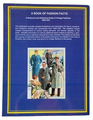 A Book Of Fashion Facts Model A Ford 1928-1931 Era Fashions Illustrated, TPB