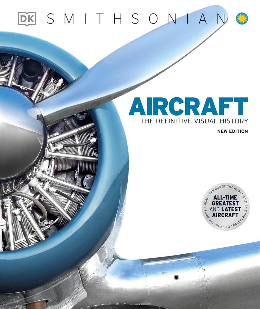 Aircraft: The Definitive Visual History (DK Definitive Transport Guides) DK …