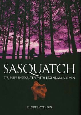 Sasquatch by Rupert Matthews
