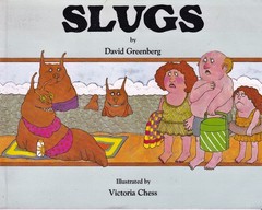Slugs