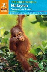 The Rough Guide to Malaysia, Singapore and Brunei Paperback
