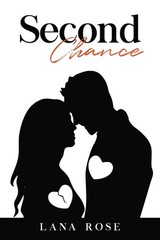 Second Chance : December 31st Paperback Lana Rose