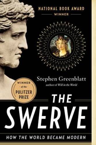 The Swerve: How the World Became Modern – Paperback – VERY GOOD