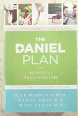 The Daniel Plan Ser.: The Daniel Plan : 40 Days to a Healthier Life by Daniel G.