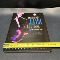 Monterey Jazz Festival: Forty Legendary Years by Minor First Edition Hardcover.