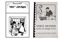 When Mother Lets Us Make Toys „1915” 120 Pages