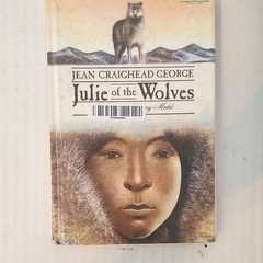 Julie of the Wolves by Jean Craighead George Hardcover Harper Trophy 1972 Illus