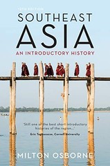 Southeast Asia: An Introductory History – Paperback By Osborne, Milton – GOOD