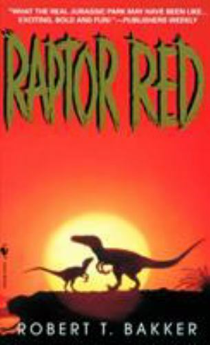 Raptor Red, Paperback by Bakker, Robert T., Brand New, Free shipping in the US