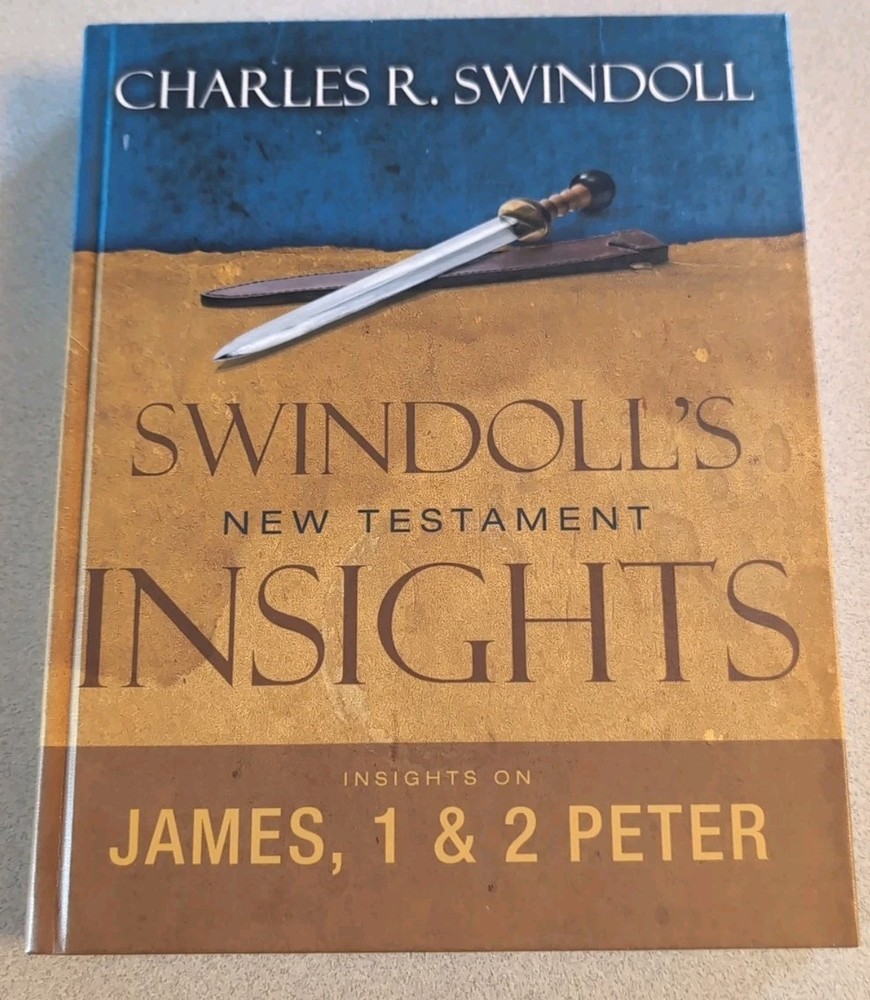 Insights on James, 1 and 2 Peter by Charles R. Swindoll (2010, Hardcover)