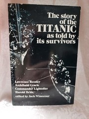 Dover Maritime Ser.: The Story of the Titanic as Told by Its Survivors by Jack W