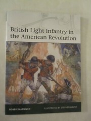 Osprey – British Light Infantry in the American Revolution (Elite 237)