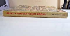 Great American Comic Books by Ron Goulart 2001 HCDJ 344 Pages Very Large Book