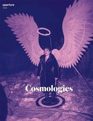 Cosmologies: Aperture 244 (Aperture Magazine, 244)